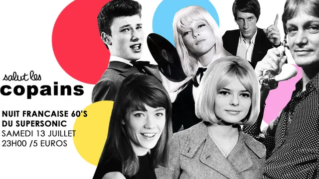 Salut les copains! Surprise 60’s party au Supersonic