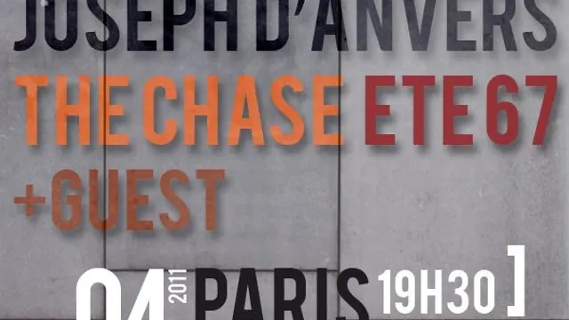 PIias Nites avec The Chase + Joseph d'Anvers...