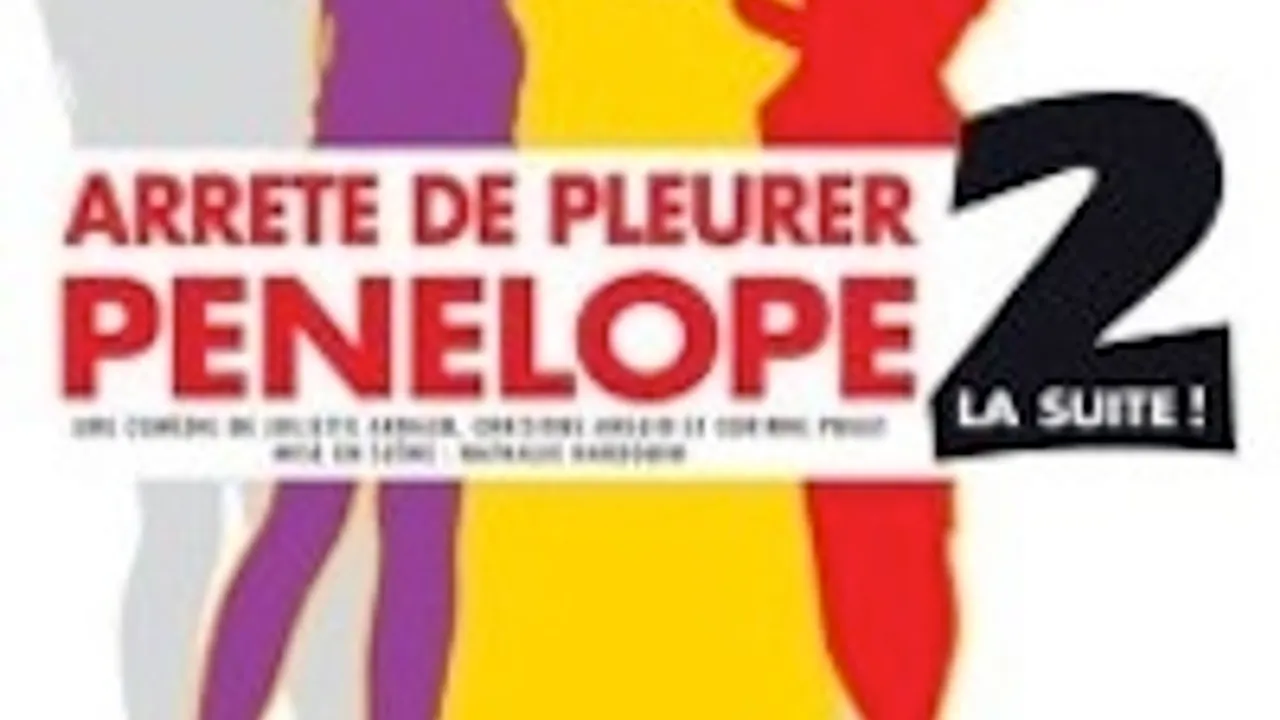 Arrête de pleure Pénélope 2