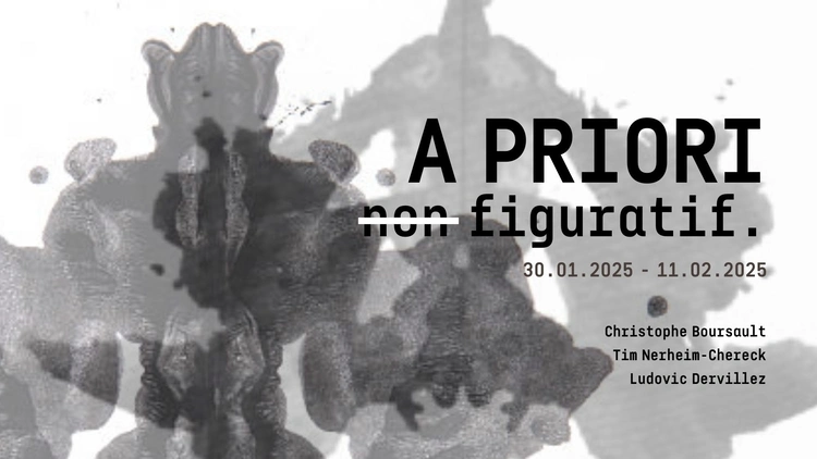 Vernissage : A PRIORI NON-FIGURATIF