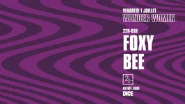 SOIRÉE WONDER WOMEN AVEC FOXY BEE