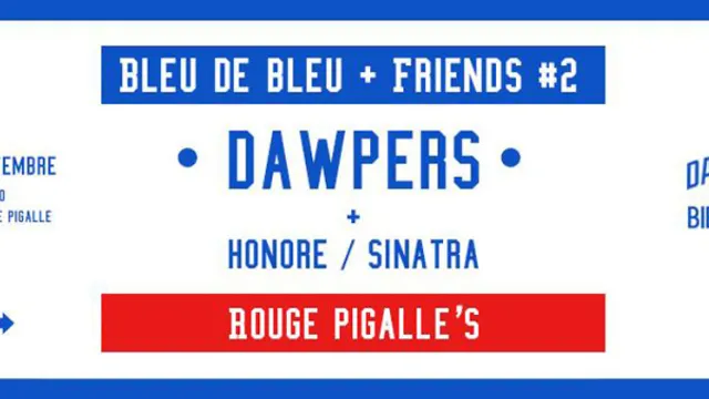 Bleu de bleu + friends #2