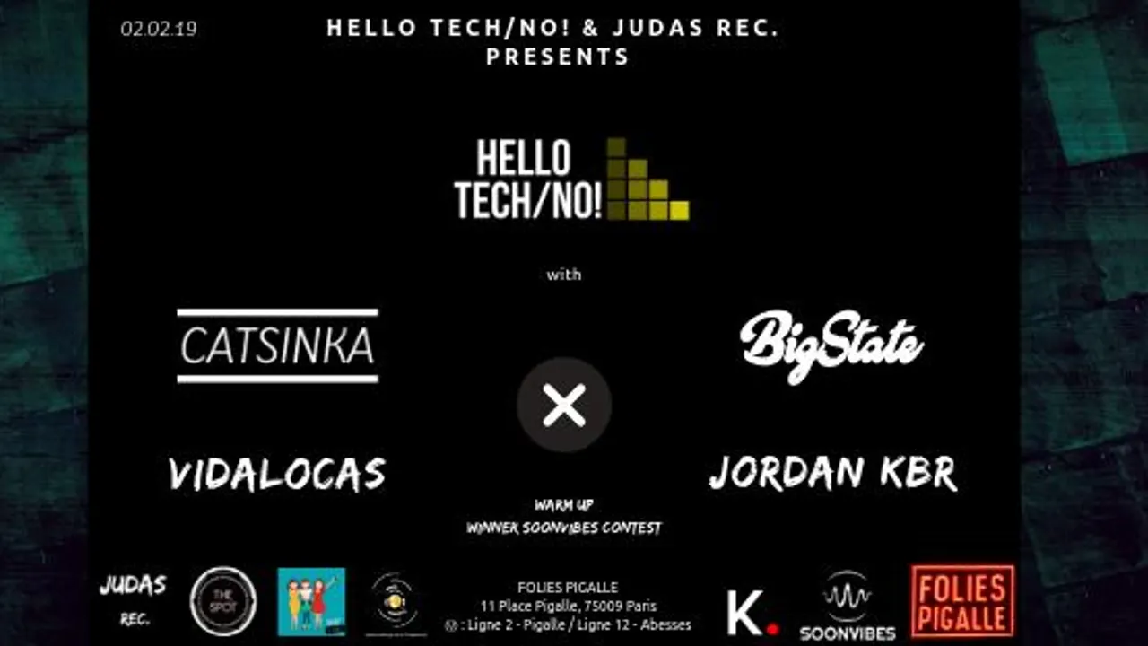 Hello Tech/No! - Catsinka x Bigstate x Vidalocas x Jordan Kbr
