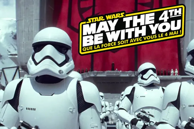 C'est la journée Star Wars : May the 4th be with you !