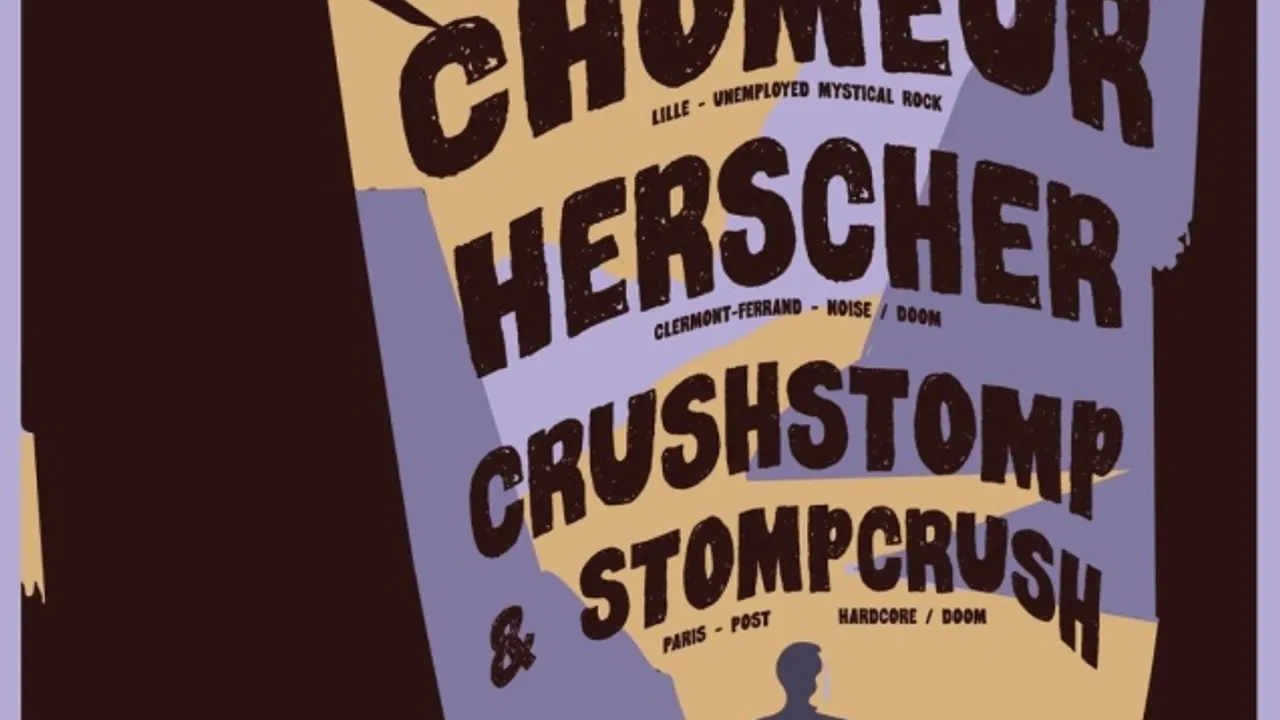 Chaman-Chômeur + Herscher + CrushStomp & StompCrush