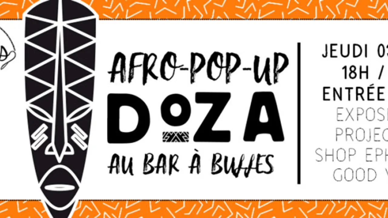 Afro-Pop-Up DOZA au Bar à Bulles