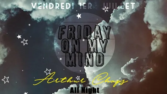 Friday on my mind