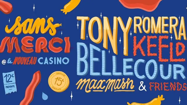SANS MERCI - Tony Romera, Keeld & Friends