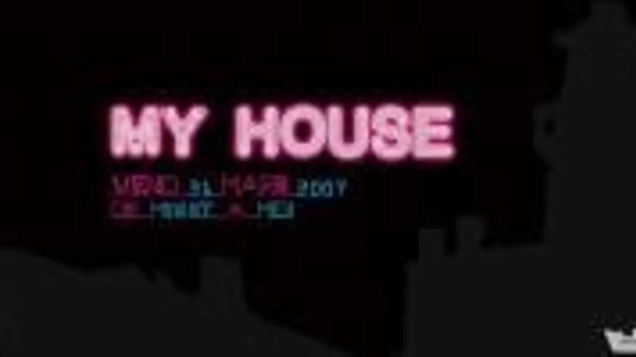 My House ( Soirée + After)