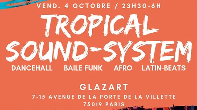 Tropical SoundSystem ~ Dancehall, Latin Beats, Afro & Baile Funk