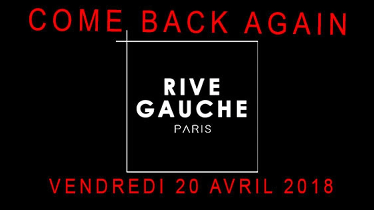 Le Rive Gauche Come Back Again
