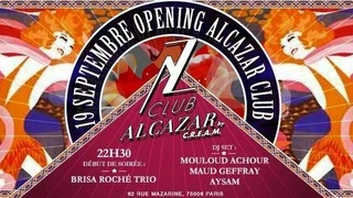 L'Alcazar Club Grand Opening