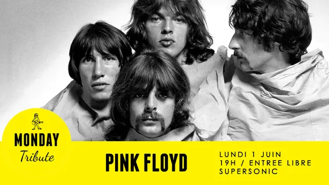 Monday Tribute - Pink Floyd // Supersonic