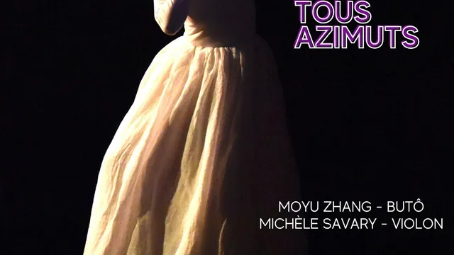 Au fil de l’ombre - Danse butô • Moyu Zhang, danse et Michèle Savary, violon