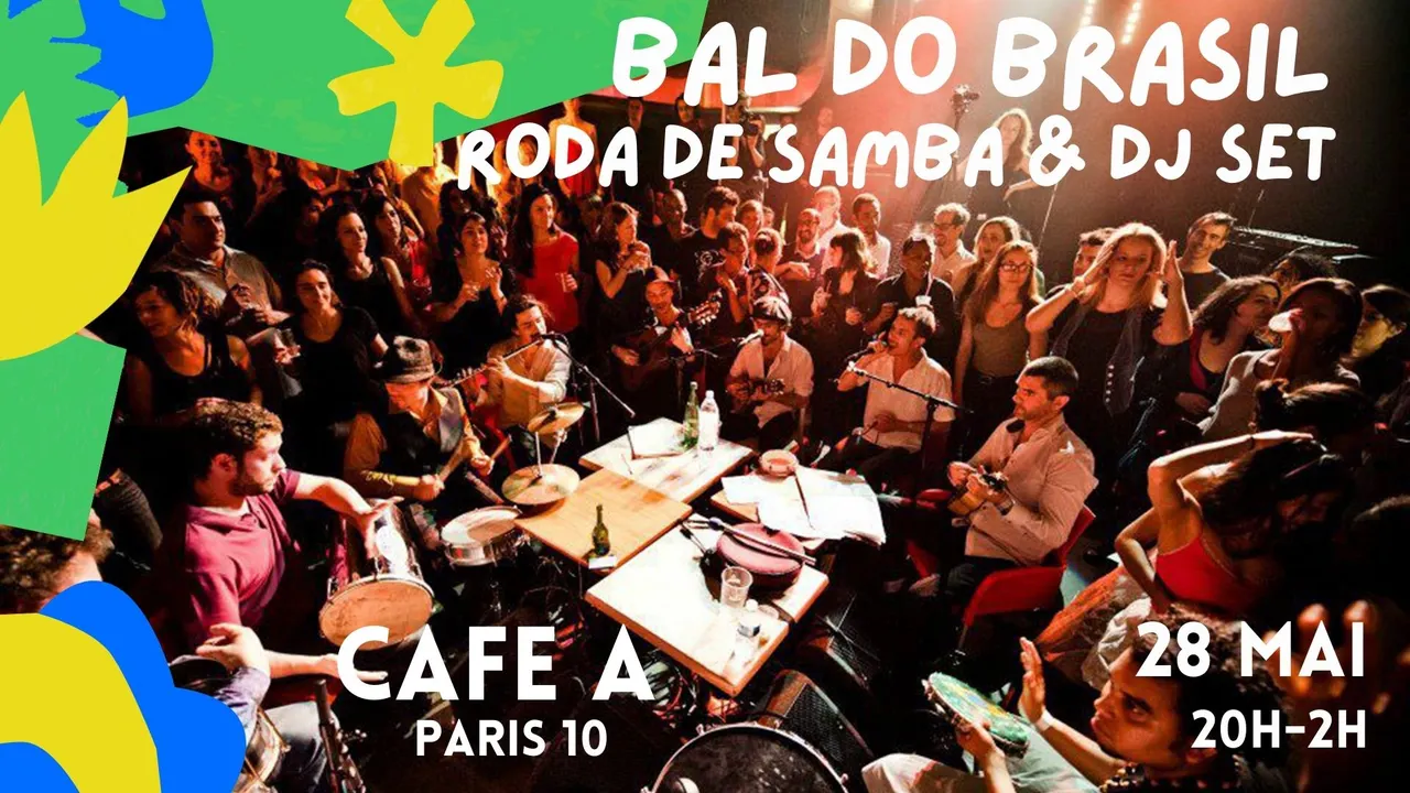 Bal do Brasil ! Roda de samba Zabumba & DJ set I Café A
