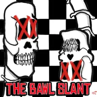 The Bawl Slant