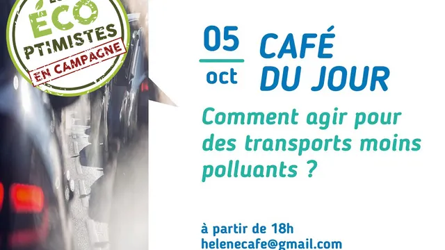 Café envie d'agir : Comment agir pour des transports moins polluants ?