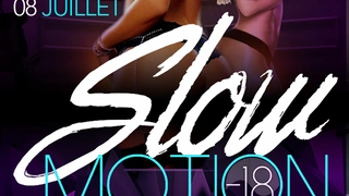SLOW MOTION