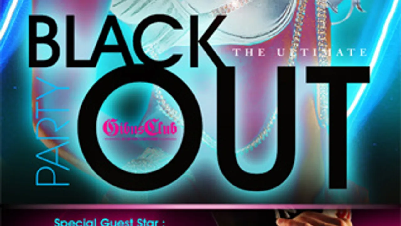 THE ULTIMATE BLACK OUT  PARTY