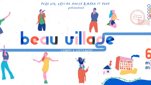 Beau Village | 6B • Dure Vie ~ Make It Deep ~ Vryche House