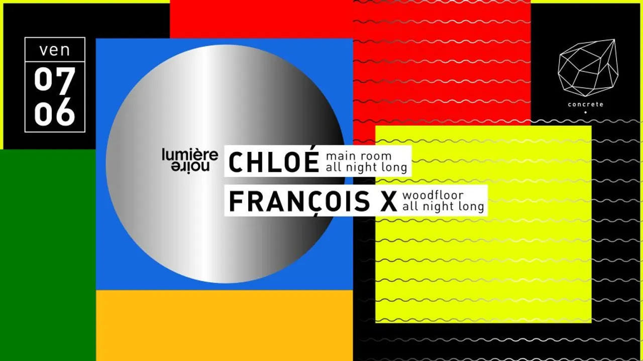 Concrete: Chloé & François X (All Night Long)