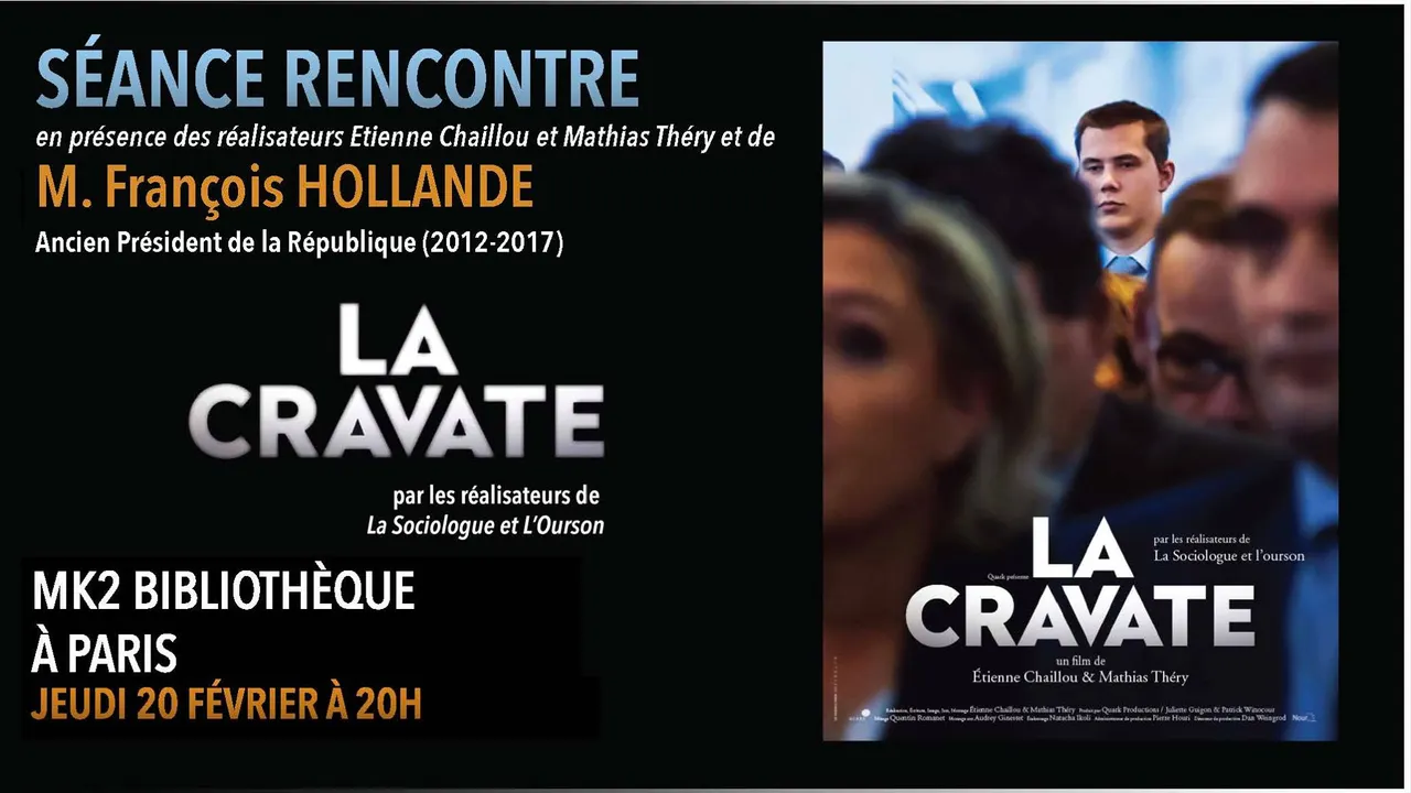 La Cravate - Débat avec M. François Hollande et les réalisateurs