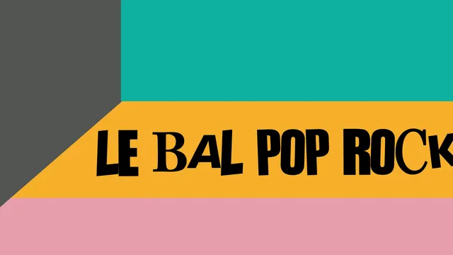 Le Bal Pop Rock // On Air