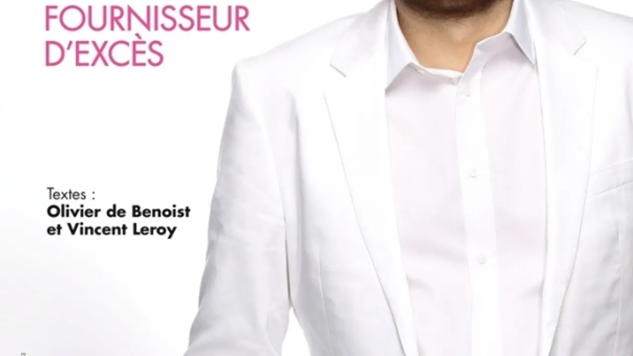 Olivier De Benoist « Fournisseur D'excès »