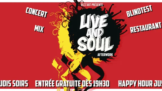 LIVE AND SOUL AFTERWORK @BIZZ'ART PARIS