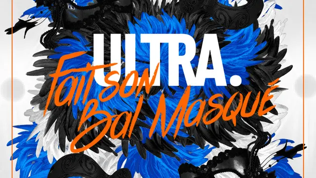 Ultra fait son Bal Masqué