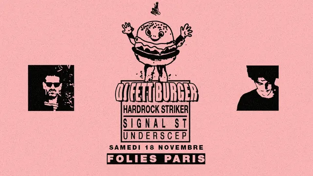 Skylax x Folies Paris: DJ Fett Burger, H.S, Signal ST, Underscep