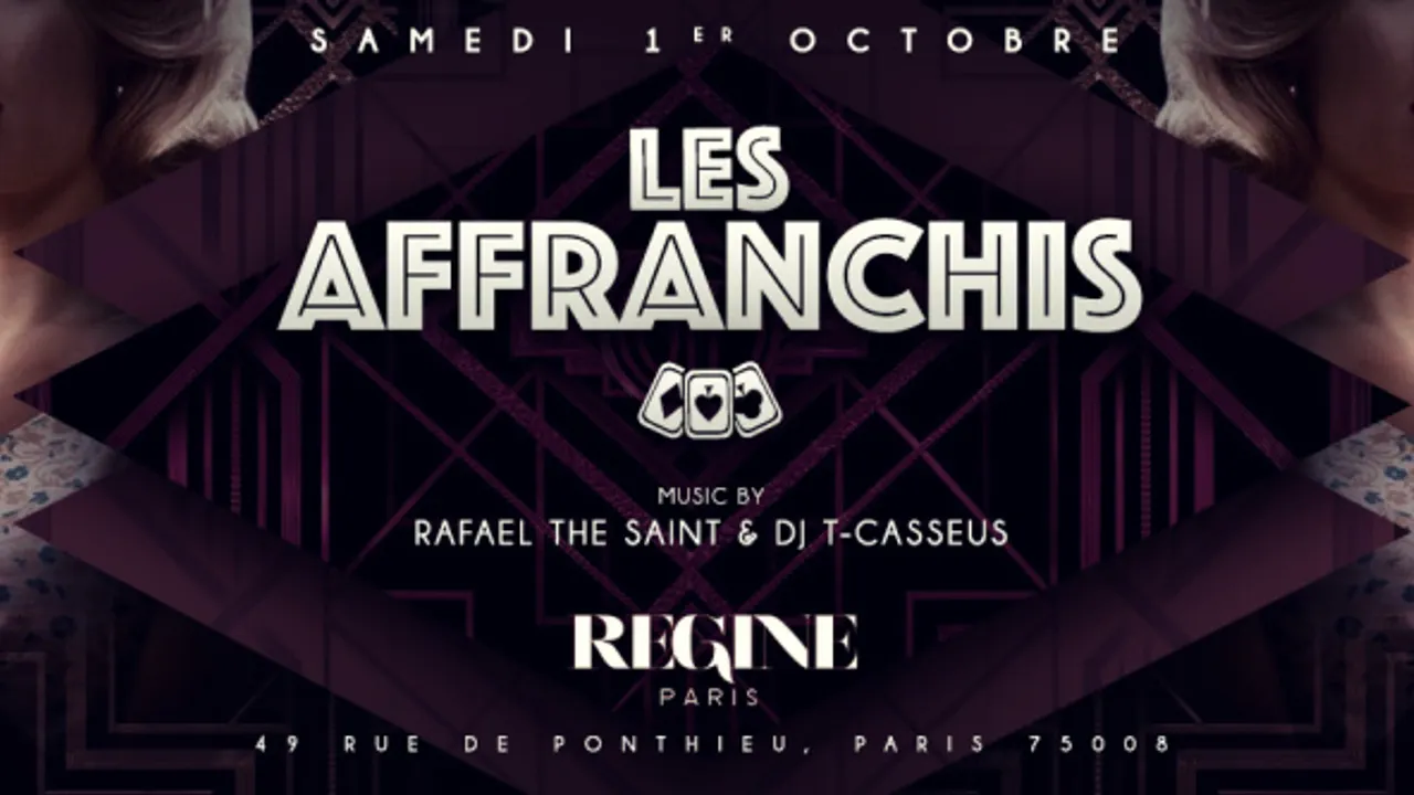 LES AFFRANCHIS CHEZ REGINE SPECIAL FASHION WEEK