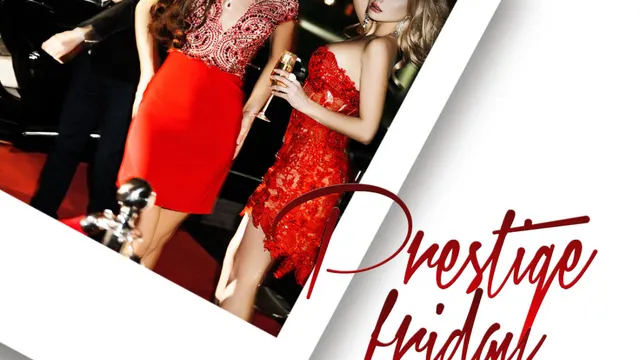 PRESTIGE FRIDAY