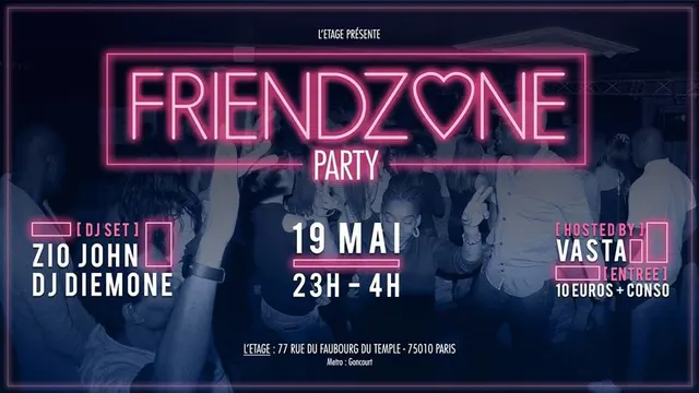 La Friendzone Party #3