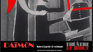 DAïMôN Spectacle Lyrique