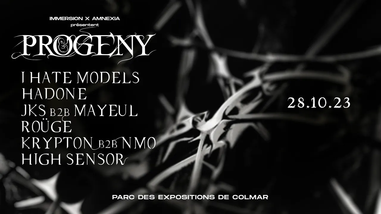 PROGENY : I HATE MODELS - HADONE - JKS - MAYEUL - RÖUGE - KRYPTON - NMO - HIGH SENSOR