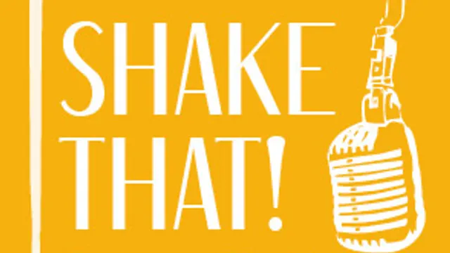 Shake That