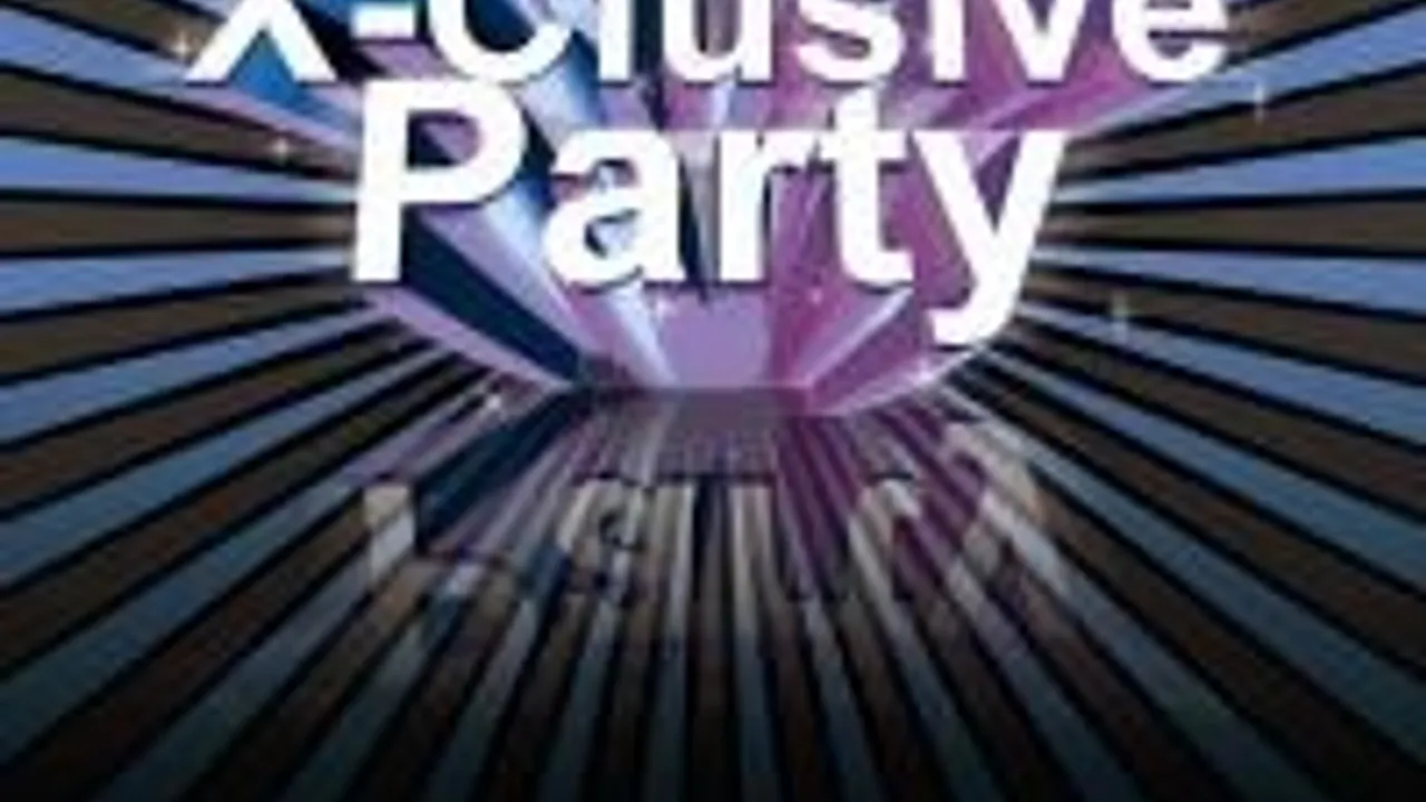 X-clusive Party
