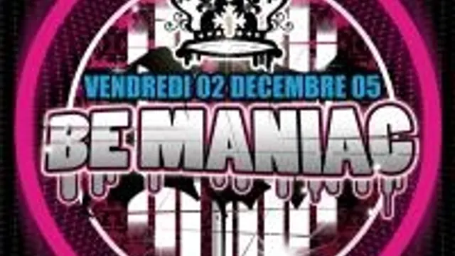 Be Maniac