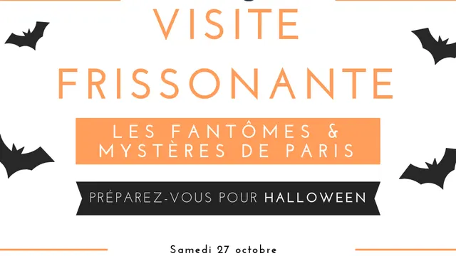 Visite Halloween: Les fantômes et mystères de Paris