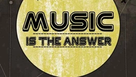 Music is the Answer