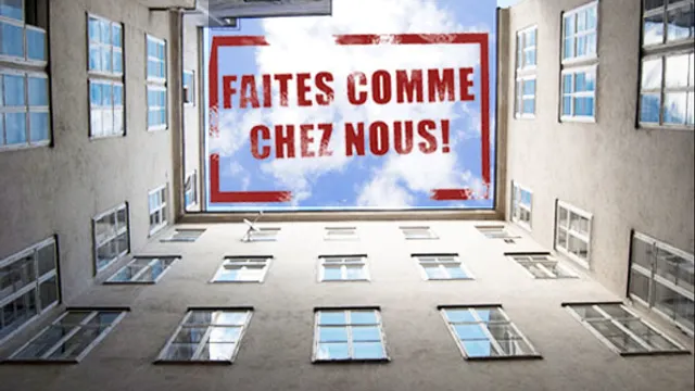 Faites comme chez nous