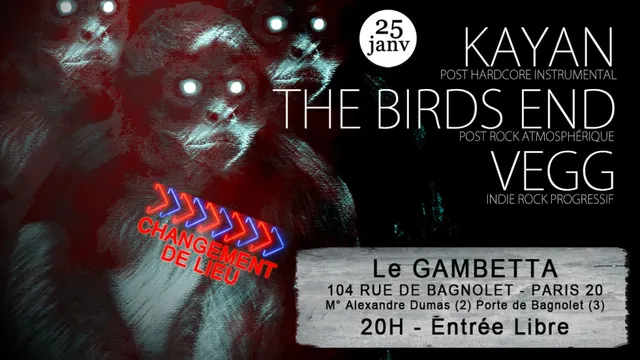 Vegg + Kayan + The Birds End