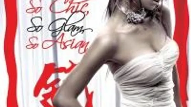 So Chic, So Glam, So Asian