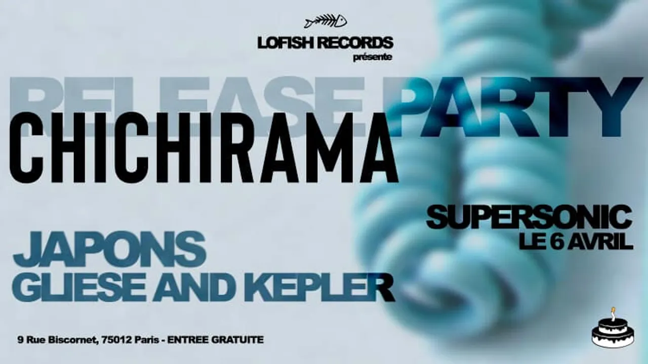 CHICHIRAMA Release Party w/ JAPONS x GLIESE AND KEPLER