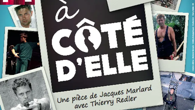 Thierry Redler dans À Côté d'Elle