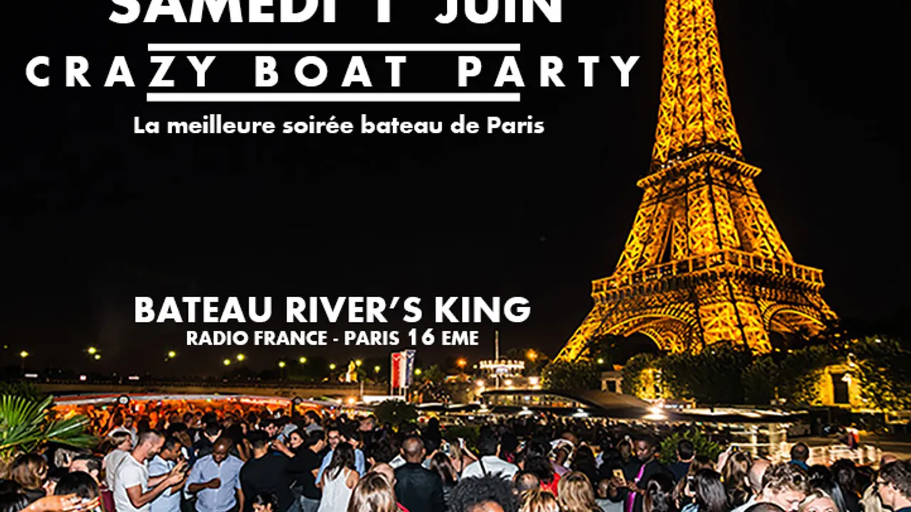 CRAZY BOAT (CROISIERE, OPEN BAR, BUFFET, FILLE=GRATUIT, 2 AMBIANCES, TOUR EIFFEL, TERRASSE, MOJITOS)