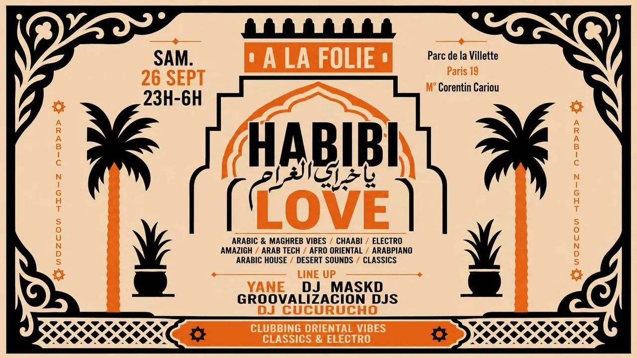 Habibi Love - Arabic Night Sounds à La Villette !