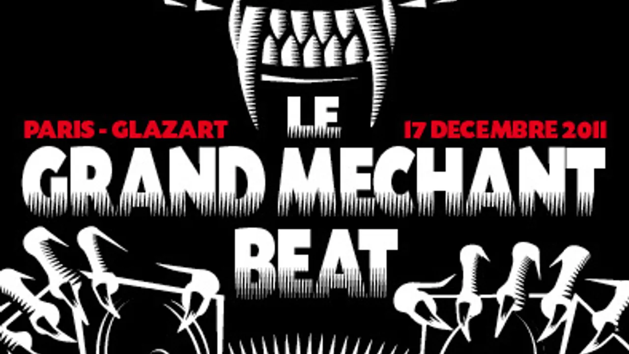 LE GRAND MECHANT BEAT