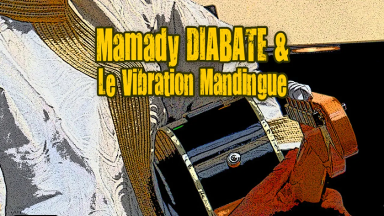 Mamady DIABATE et le Vibration Mandingue
